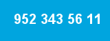 952 343 56 11 952 343 56 11